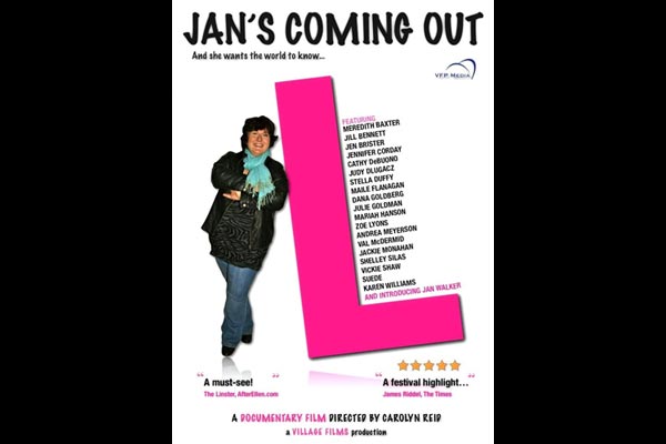 JAN'S COMING OUT