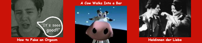 How to Fake an Orgasm - A Cow Walks Into a Bar - Heldinnen der Liebe